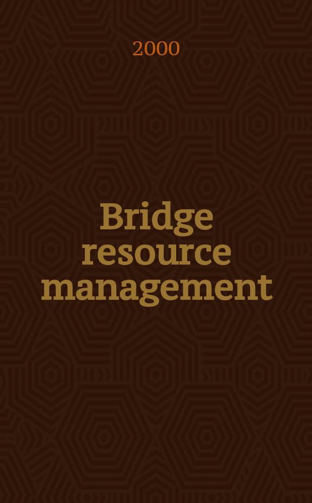 Bridge resource management : A concise practical guide