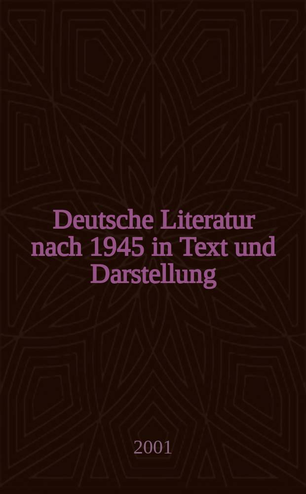 Deutsche Literatur nach 1945 in Text und Darstellung : Учеб. метод. материалы