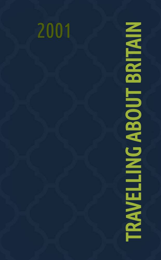 Travelling about Britain : Учеб. пособие по страноведению