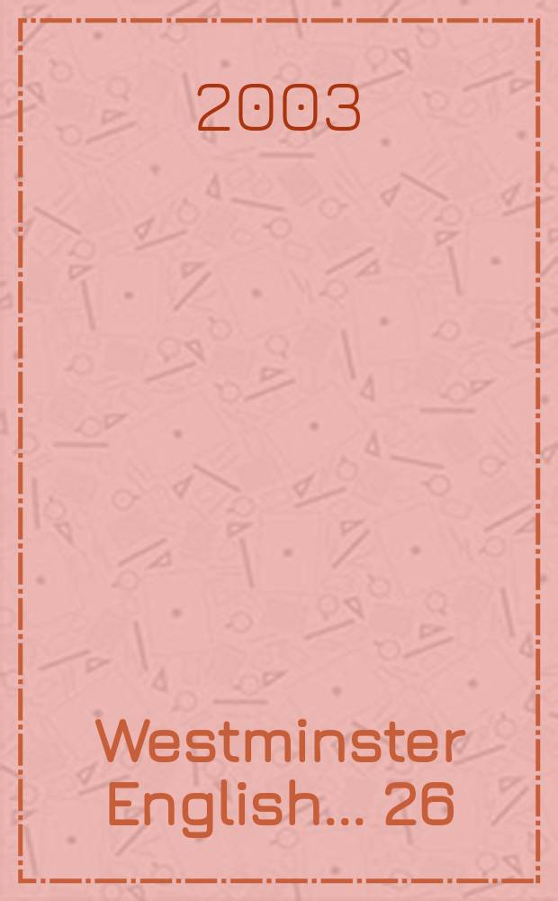 Westminster English. ... 26 : Units 51, 52