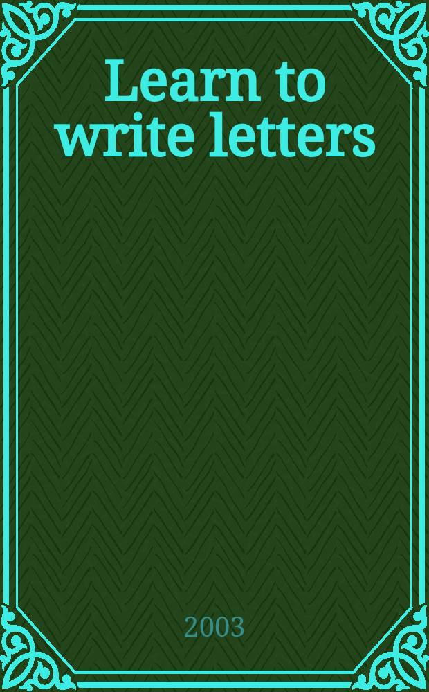 Learn to write letters : Учеб. пособие для спец. 2405.00