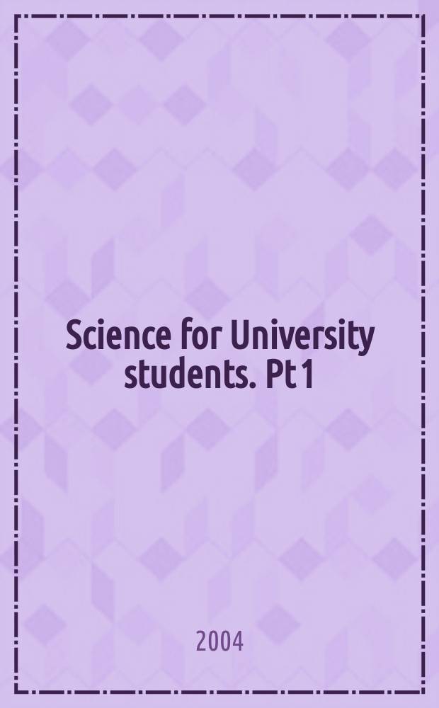 Science for University students. Pt 1 : Summaries. Writing