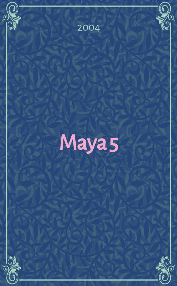 Maya 5