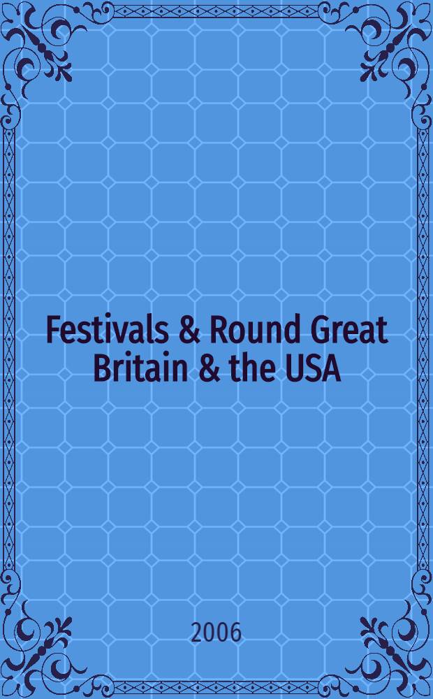 Festivals & Round Great Britain & the USA : учебное пособие по страноведению
