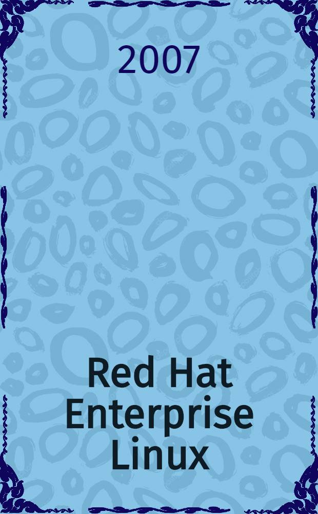 Red Hat Enterprise Linux/Scientific Linux : полное руководство пользователя