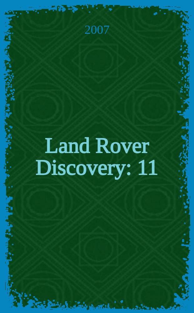 Land Rover Discovery : 11/1998-07/2004 : ремонт и техническое обслуживание : в руководстве рассмотрены: Автомобили Land Rover Discovery (второе поколение), включая специальные и малосерийные варианты, с турбодизельными пятицилиндровыми двигателями рабочим объемом 2.5 л. (2495 см), не рассматриваются модификации с бензиновыми двигателями, а также автомобили третьего поколения (начало производства - августв 2004) : подготовка к техосмотру, эксплуатация, цветные электросхемы