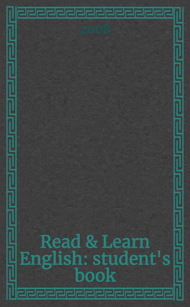 Read & Learn English : student's book (intermediate level)