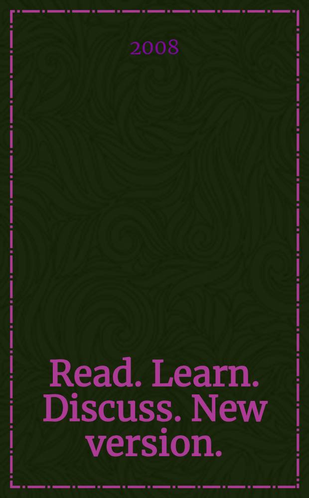 Read. Learn. Discuss. New version. : учебное пособие для 10-11 классов гимназий и школ с углубленным изучением английского языка