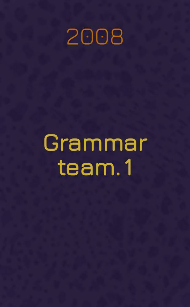 Grammar team. 1