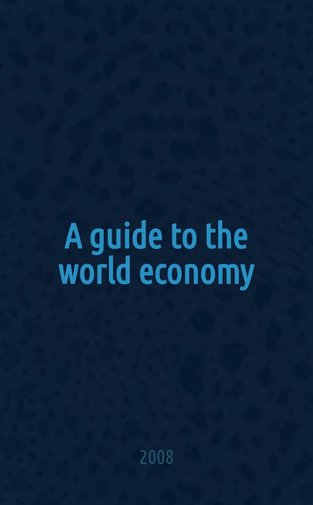 A guide to the world economy : учебное пособие