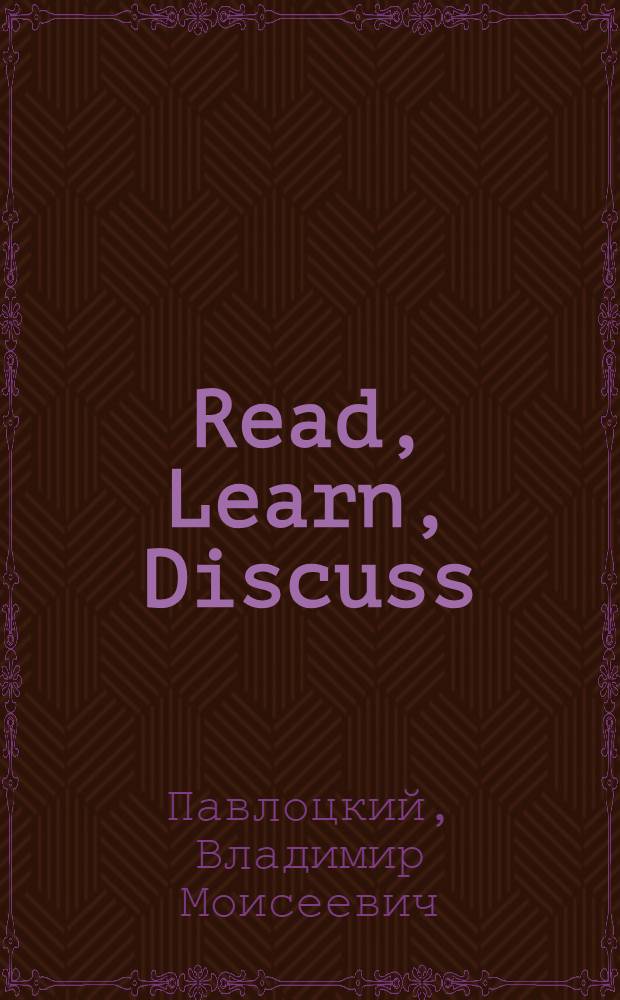 Read, Learn, Discuss