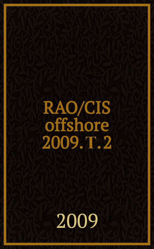 RAO/CIS offshore 2009. Т. 2