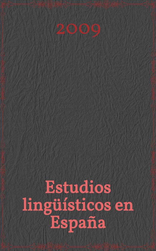 Estudios lingüísticos en España (XIX-XX) : учебное пособие по курсу "Введение в специальность"