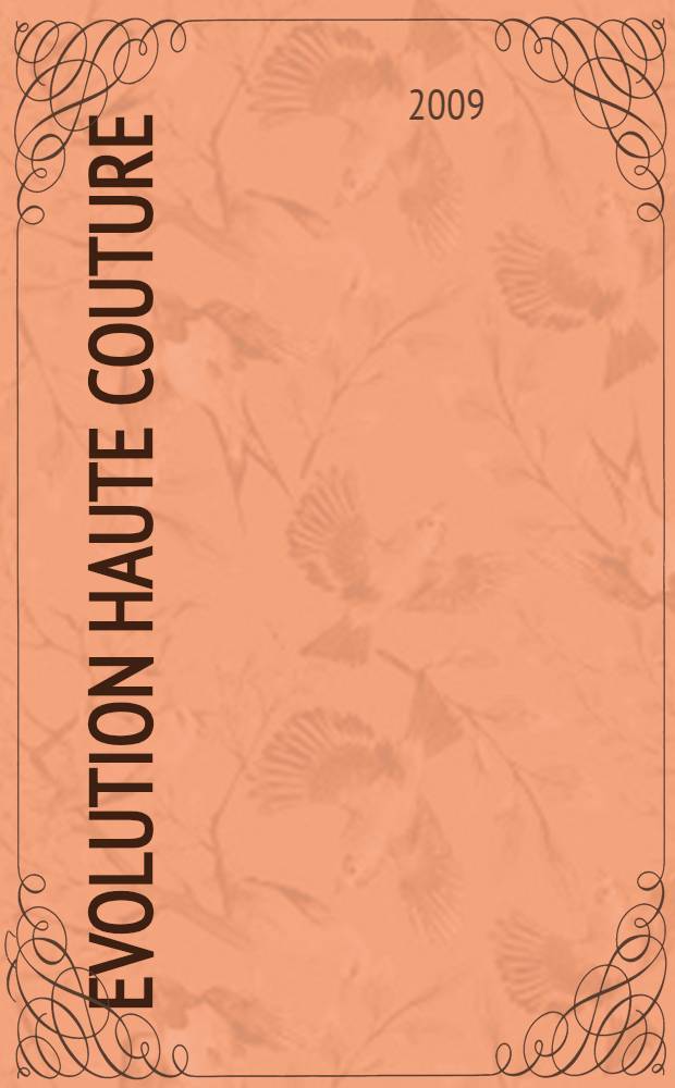 Evolution haute couture : искусство и наука в эпоху постбиологии