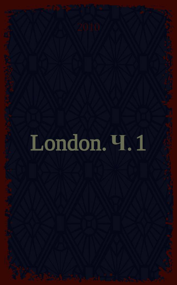 London. Ч. 1