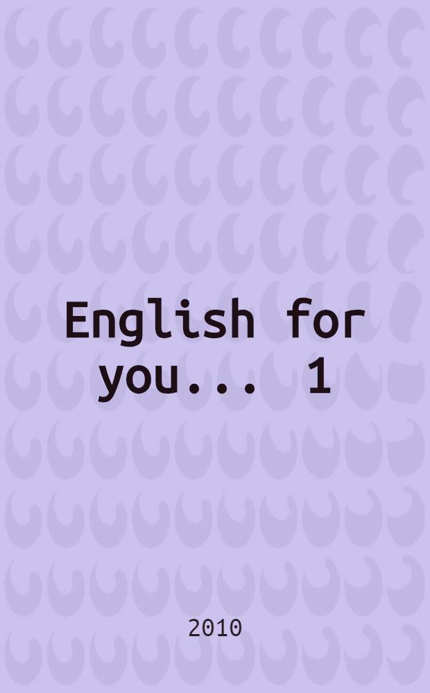 English for you. ... 1