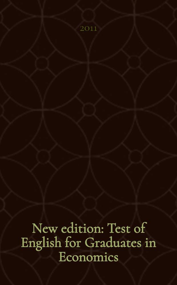 New edition: Test of English for Graduates in Economics: Preparation guide