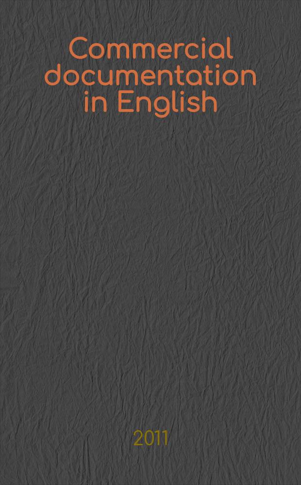 Commercial documentation in English : учебное пособие для студентов экономических специальностей