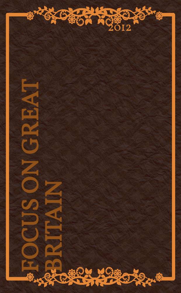 Focus on Great Britain : учебное пособие по страноведению Великобритании для аудиторских и внеаудиторских работы студентов вузов
