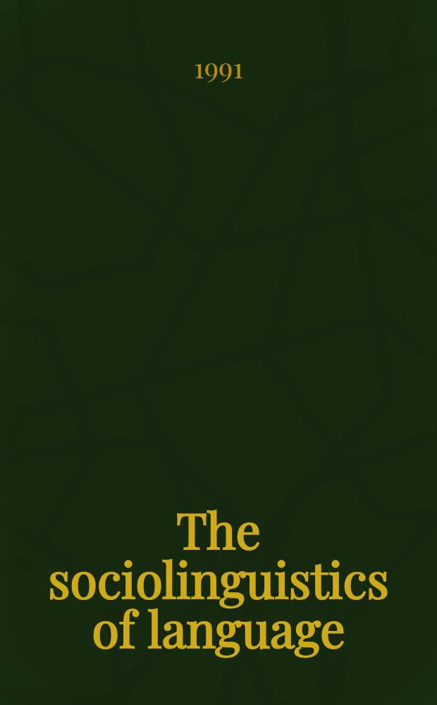 The sociolinguistics of language