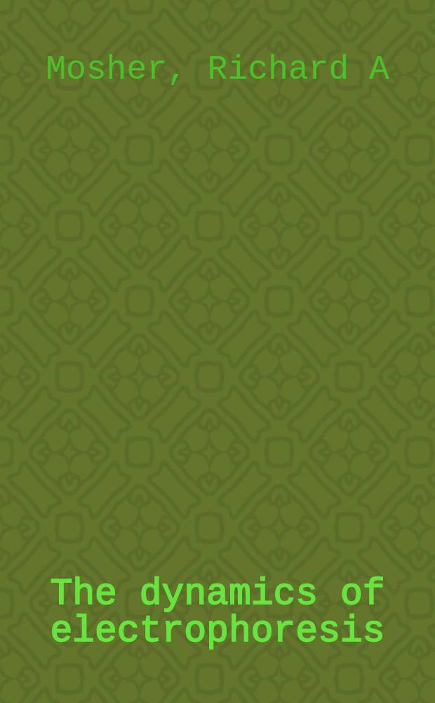 The dynamics of electrophoresis