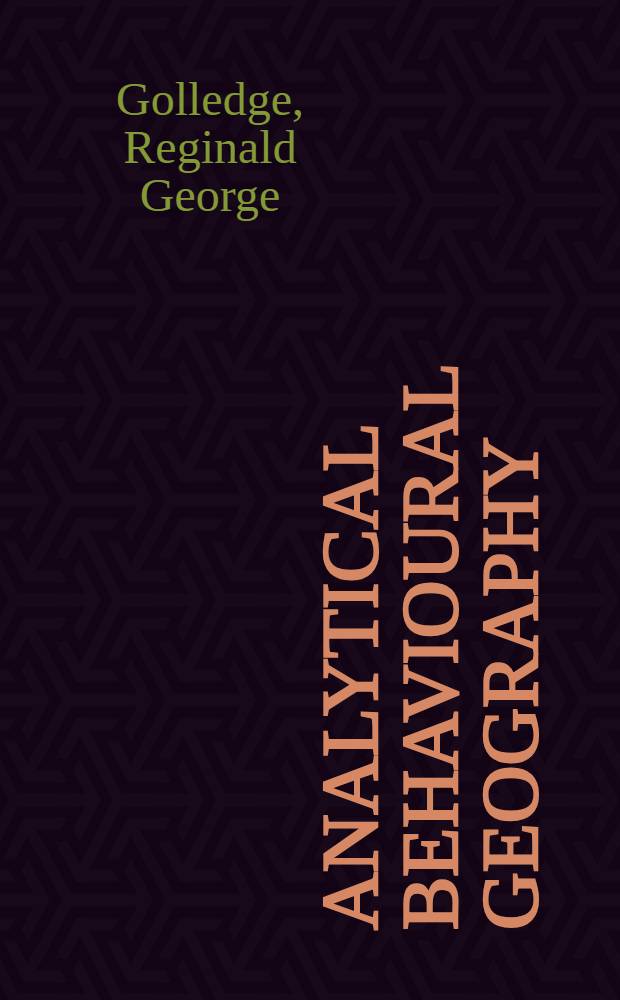 Analytical behavioural geography