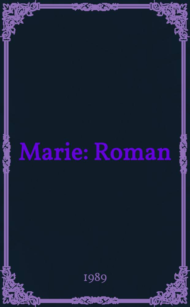 Marie : Roman