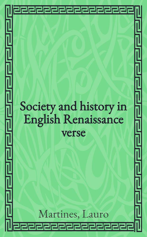 Society and history in English Renaissance verse