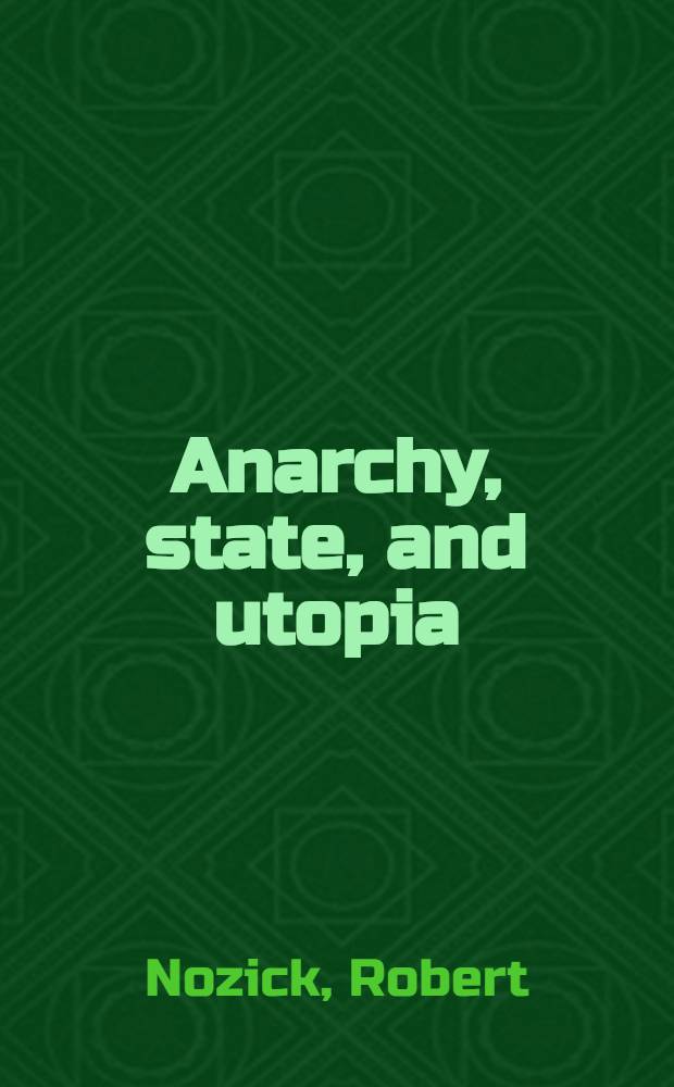 Anarchy, state, and utopia