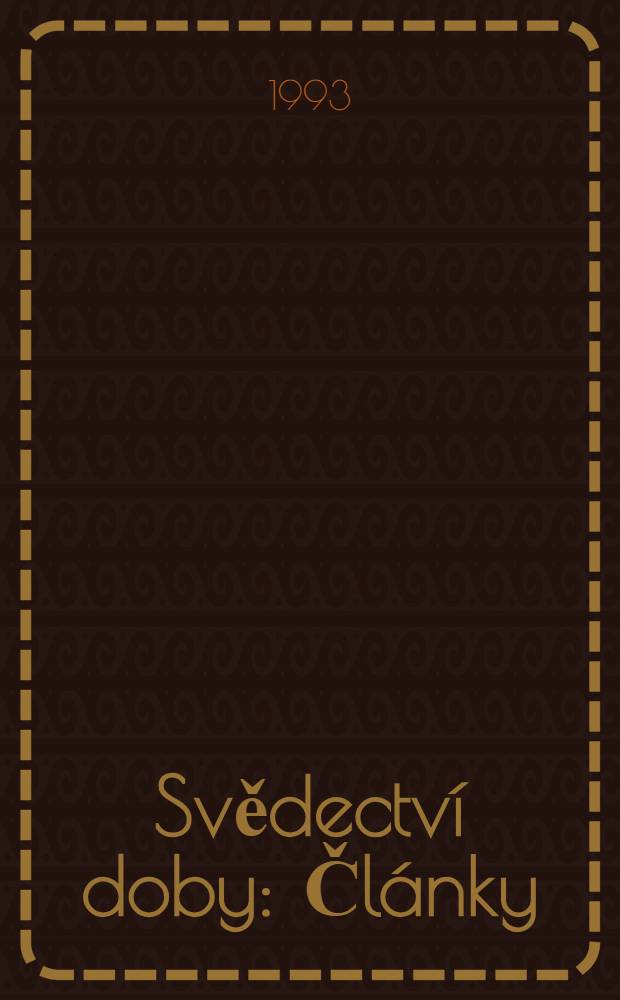 Svědectví doby : Články