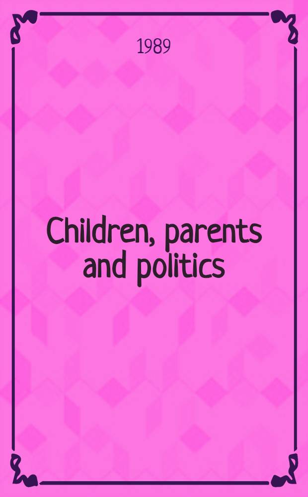 Children, parents and politics