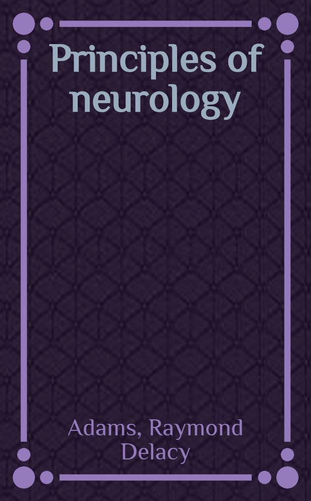 Principles of neurology : Companion handb