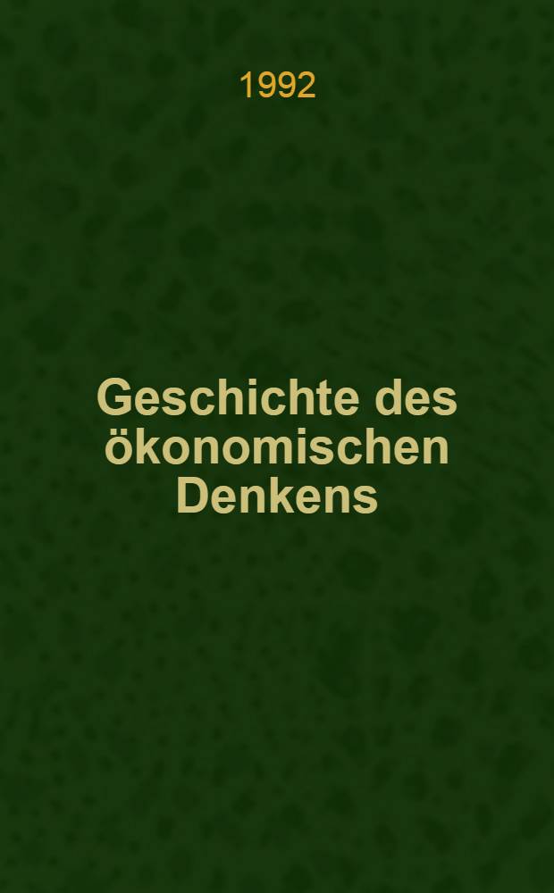 Geschichte des ökonomischen Denkens