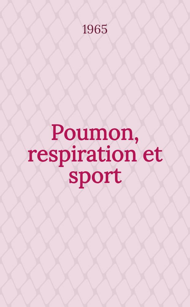 Poumon, respiration et sport