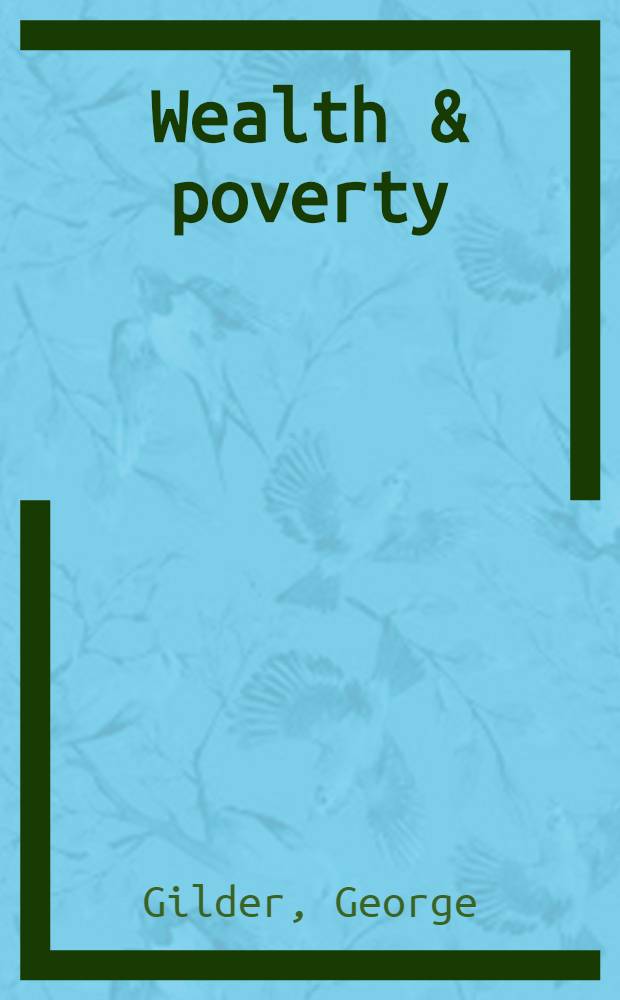 Wealth & poverty