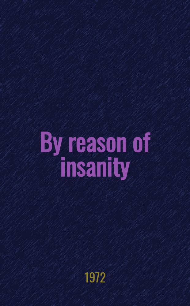 By reason of insanity