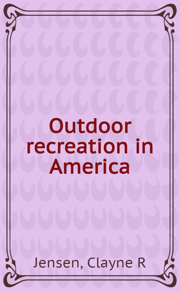 Outdoor recreation in America