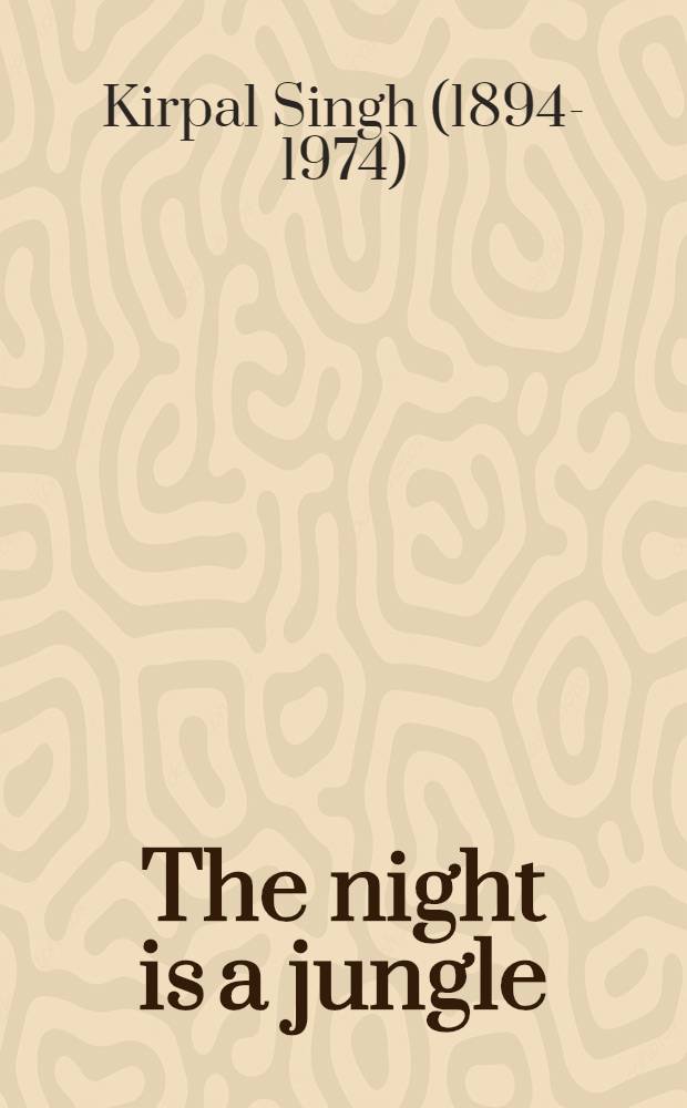 The night is a jungle