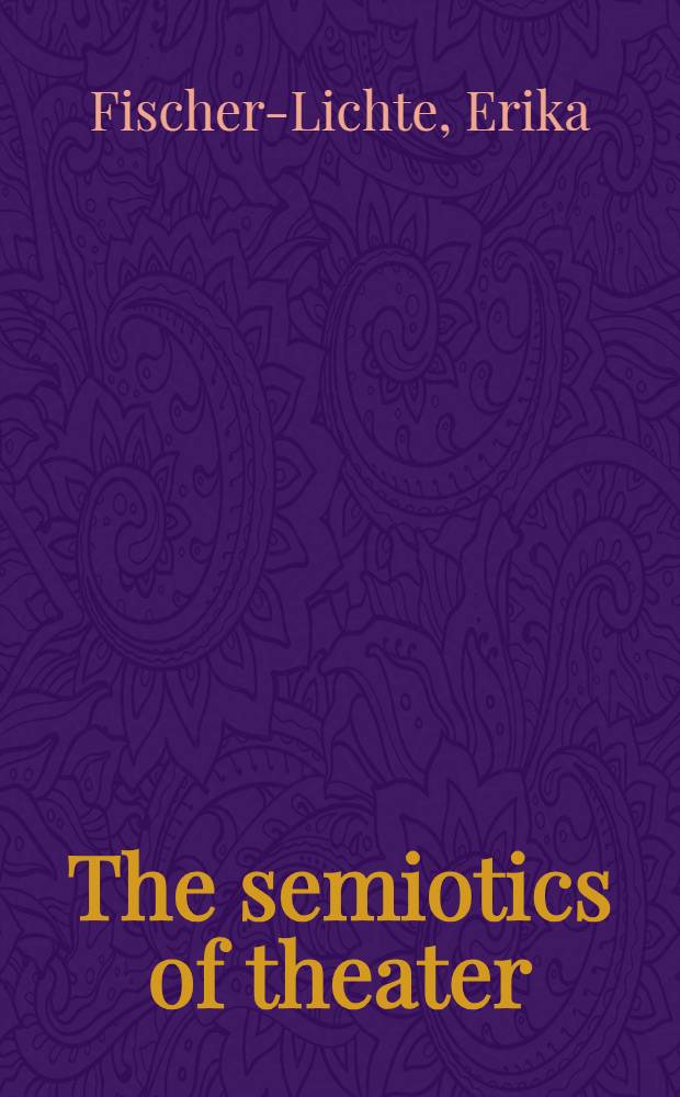 The semiotics of theater