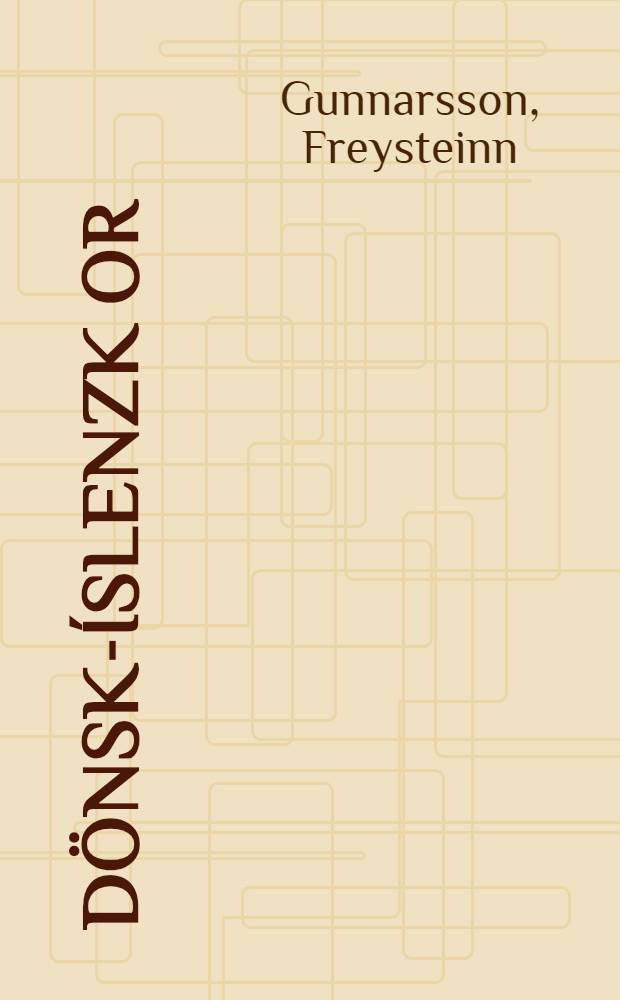 Dönsk-íslenzk or