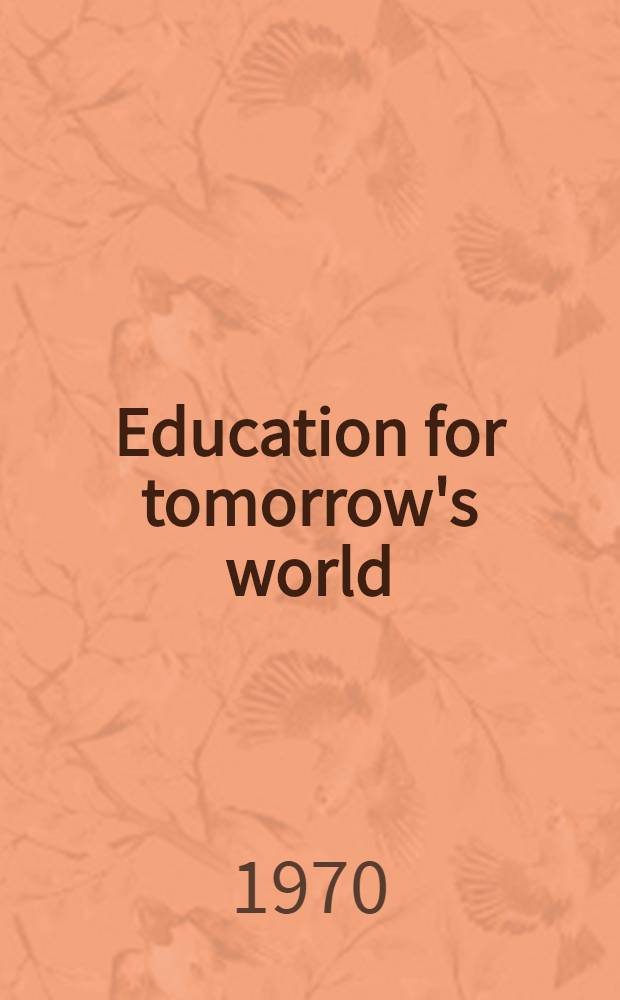 Education for tomorrow's world
