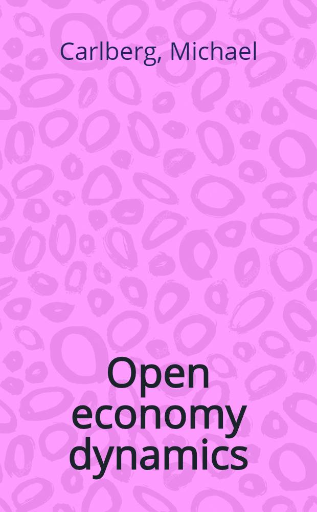 Open economy dynamics = Динамика открытой экономики.