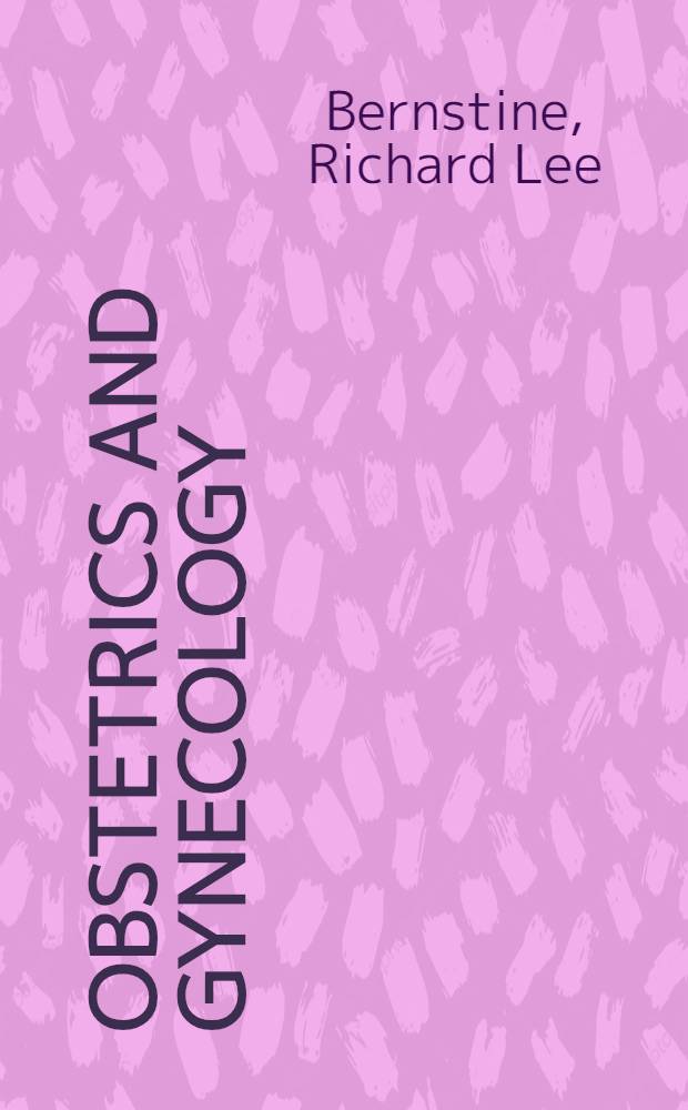 Obstetrics and gynecology : A problem-oriented approach