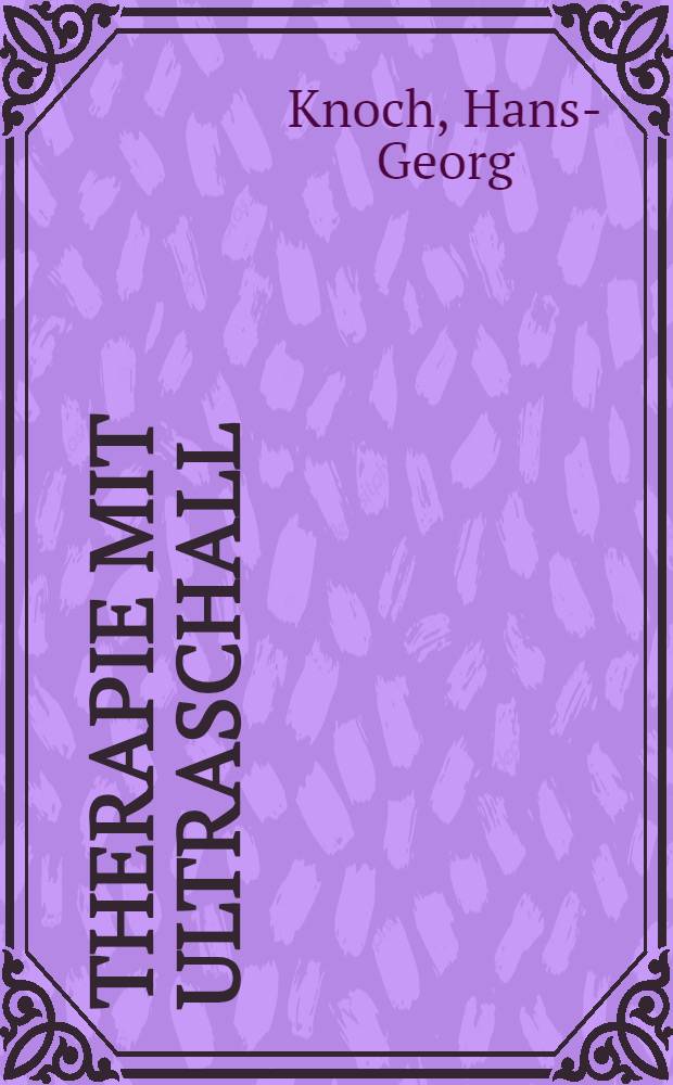 Therapie mit Ultraschall