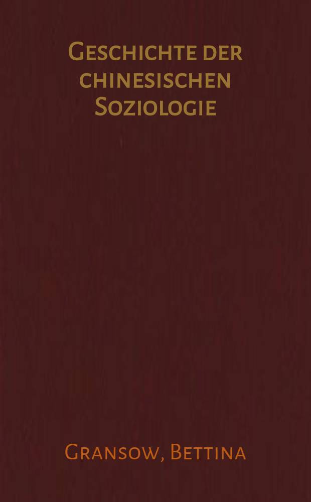 Geschichte der chinesischen Soziologie