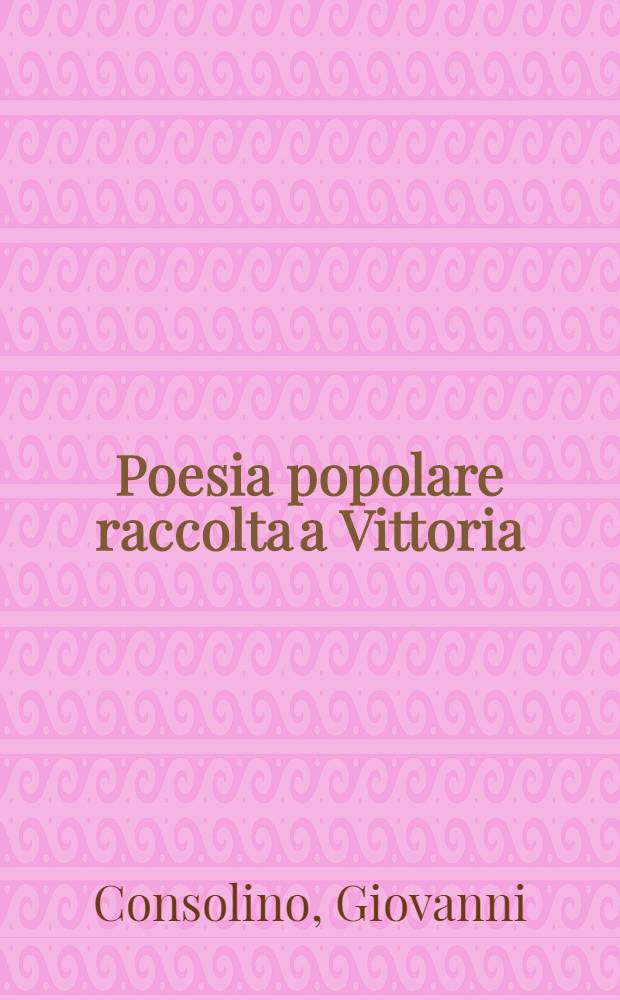 Poesia popolare raccolta a Vittoria