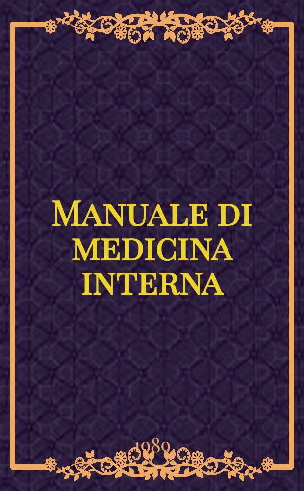 Manuale di medicina interna : Clinica medica