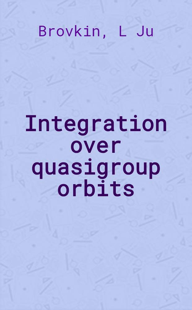 Integration over quasigroup orbits