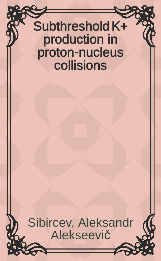 Subthreshold K+ production in proton-nucleus collisions