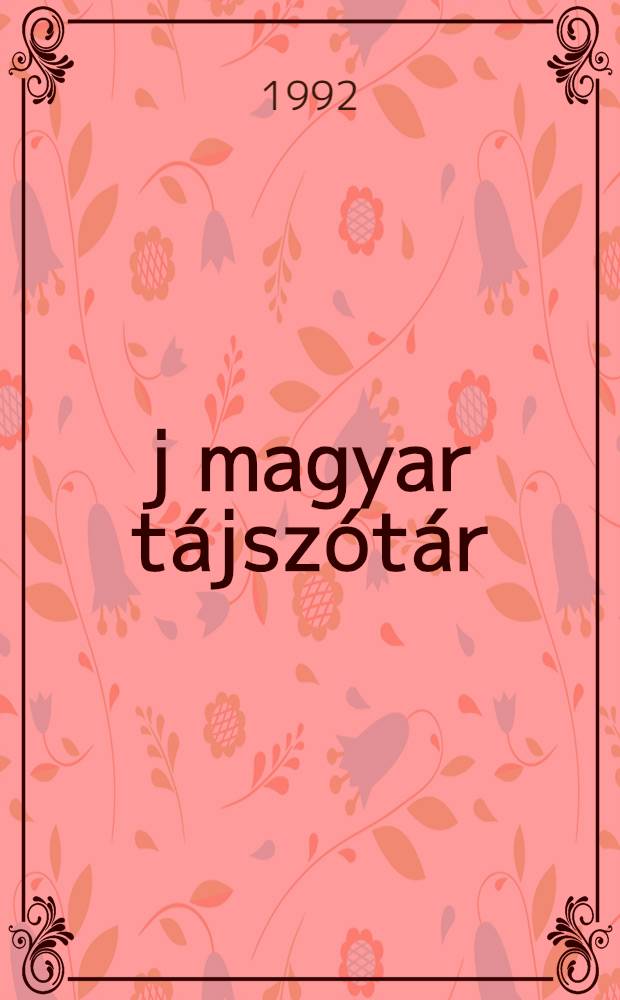 &Uacute;j magyar t&aacute;jsz&oacute;t&aacute;r